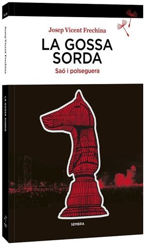 GOSSA SORDA, LA | 9788410198357 | FRECHINA, JOSEP VICENT | Llibreria Online de Banyoles | Comprar llibres en català i castellà online