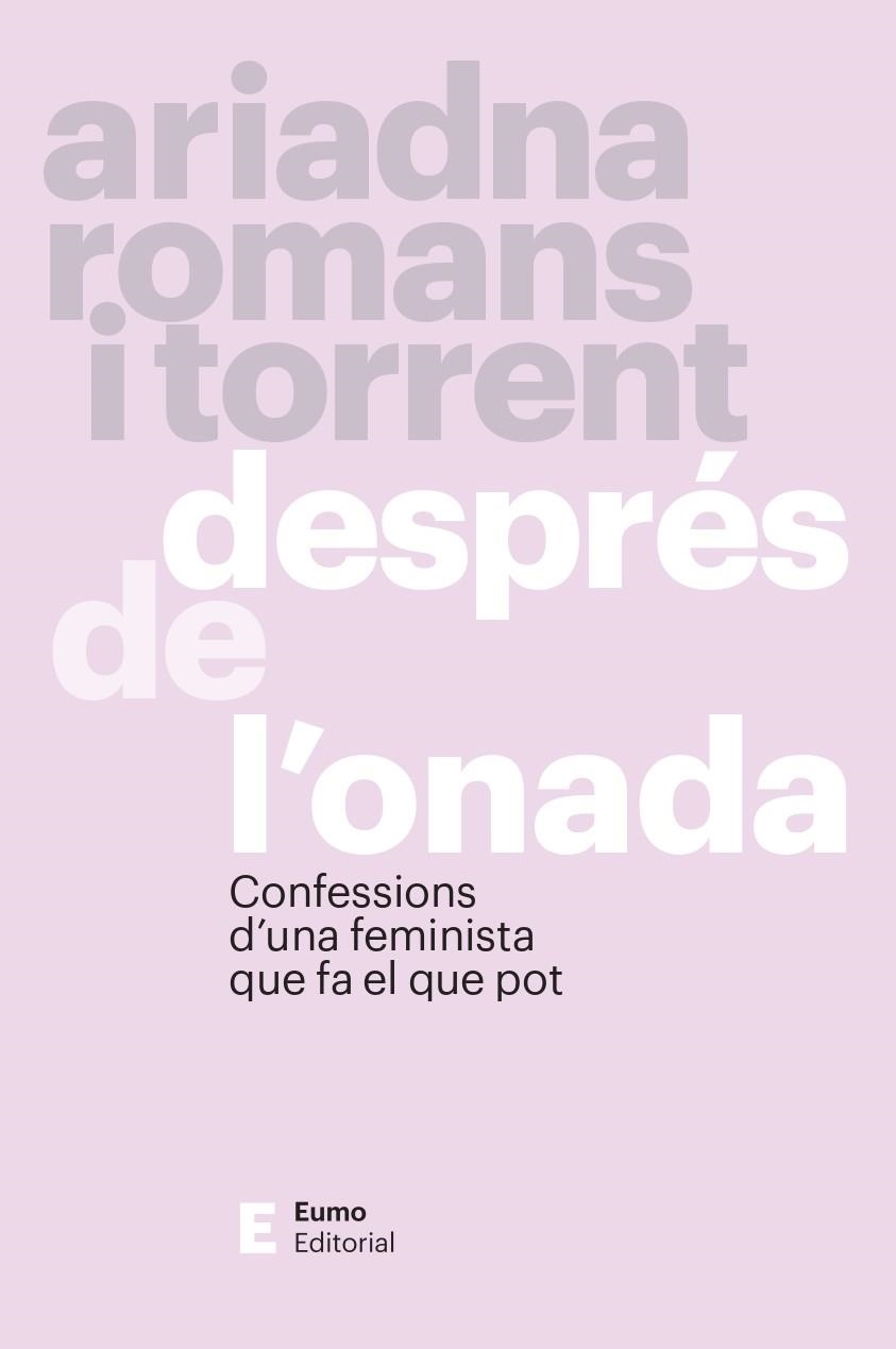 DESPRÉS DE L'ONADA | 9788497669054 | ROMANS I TORRENT, ARIADNA | Llibreria Online de Banyoles | Comprar llibres en català i castellà online