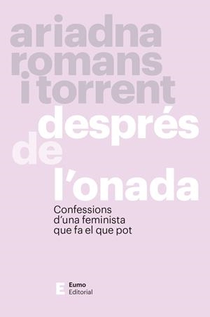 DESPRÉS DE L'ONADA | 9788497669054 | ROMANS I TORRENT, ARIADNA | Llibreria Online de Banyoles | Comprar llibres en català i castellà online