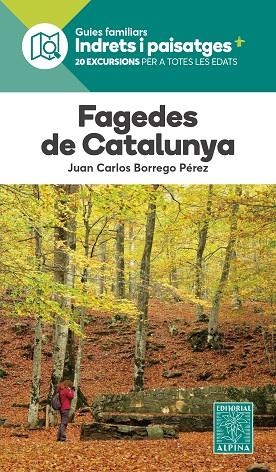 FAGEDES DE CATALUNYA | 9788470112379 | BORREGO PEREZ, JOAN CARLES | Llibreria Online de Banyoles | Comprar llibres en català i castellà online