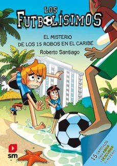 MISTERIO DE LOS 15 ROBOS EN EL CARIBE, EL | 9788410558755 | SANTIAGO, ROBERTO | Llibreria Online de Banyoles | Comprar llibres en català i castellà online