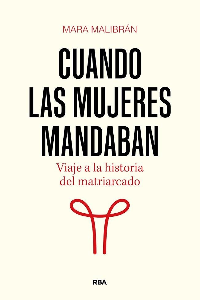 CUANDO LAS MUJERES MANDABAN | 9788411326322 | MALIBRÁN, MARA | Llibreria Online de Banyoles | Comprar llibres en català i castellà online