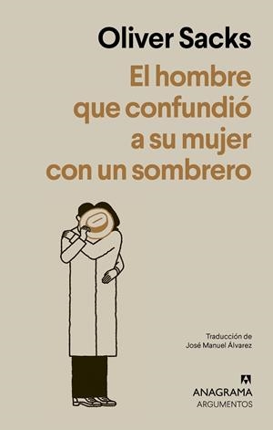 EL HOMBRE QUE CONFUNDIÓ A SU MUJER CON UN SOMBRERO | 9788433950475 | SACKS, OLIVER | Llibreria Online de Banyoles | Comprar llibres en català i castellà online