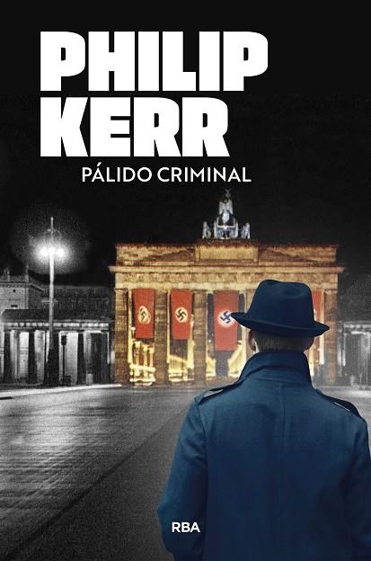 PÁLIDO CRIMINAL | 9788491876533 | KERR, PHILIP | Llibreria Online de Banyoles | Comprar llibres en català i castellà online