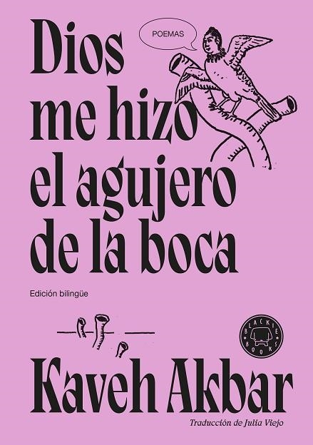 DIOS ME HIZO EL AGUJERO DE LA BOCA | 9791387748777 | AKBAR, KAVEH | Llibreria Online de Banyoles | Comprar llibres en català i castellà online