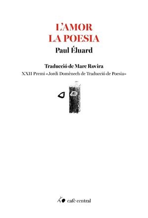 L'AMOR LA POESIA | 9791388382031 | ÉLUARD, PAUL | Llibreria Online de Banyoles | Comprar llibres en català i castellà online