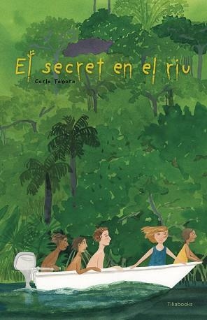 EL SECRET EN EL RIU | 9791399184754 | TABORA, CARLA | Llibreria Online de Banyoles | Comprar llibres en català i castellà online