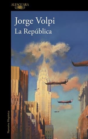 REPÚBLICA, LA | 9791387975265 | VOLPI, JORGE | Llibreria L'Altell - Llibreria Online de Banyoles | Comprar llibres en català i castellà online - Llibreria de Girona