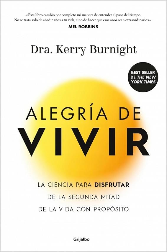 ALEGRÍA DE VIVIR | 9788425375293 | BURNIGHT, DRA. KERRY | Llibreria Online de Banyoles | Comprar llibres en català i castellà online