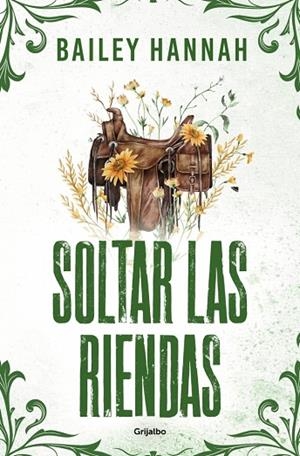 SOLTAR LAS RIENDAS | 9788425376153 | HANNAH, BAILEY | Llibreria Online de Banyoles | Comprar llibres en català i castellà online