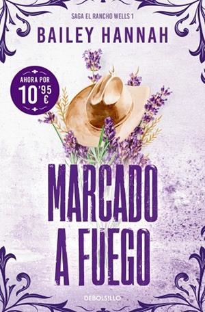 MARCADO A FUEGO | 9788466393737 | HANNAH, BAILEY | Llibreria Online de Banyoles | Comprar llibres en català i castellà online