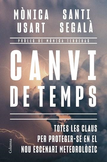CANVI DE TEMPS | 9788466435635 | USART, MÒNICA/SEGALÀ GALLOFRÉ, SANTI | Llibreria Online de Banyoles | Comprar llibres en català i castellà online