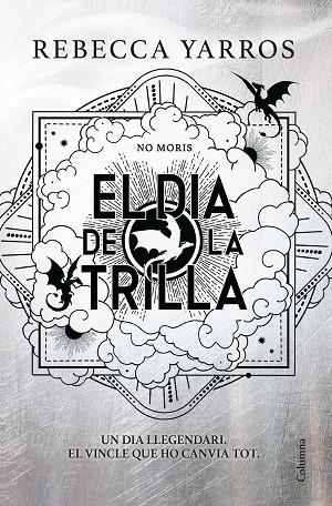 EL DIA DE LA TRILLA (EMPIRI) | 9788466435673 | YARROS, REBECCA | Llibreria Online de Banyoles | Comprar llibres en català i castellà online