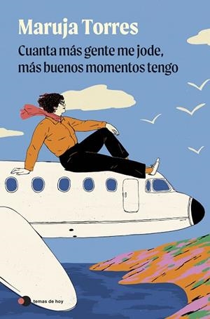 CUANTA MÁS GENTE ME JODE, MÁS BUENOS MOMENTOS TENGO | 9791388279096 | TORRES, MARUJA | Llibreria L'Altell - Llibreria Online de Banyoles | Comprar llibres en català i castellà online - Llibreria de Girona