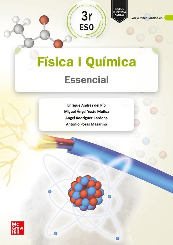 FÍSICA I QUÍMICA 3R ESO. ESSENCIAL | 9788448646608 | ANDRÉS DEL RÍO,ENRIQUE/YUSTE MUÑOZ,MIGUEL ÁNGEL/LARRONDO,FRANCISCO/RODRÍGUEZ CARDONA,ÁNGEL/POZAS MAG | Llibreria L'Altell - Llibreria Online de Banyoles | Comprar llibres en català i castellà online - Llibreria de Girona