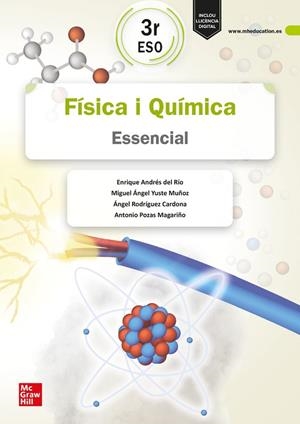 FÍSICA I QUÍMICA 3R ESO. ESSENCIAL | 9788448646608 | ANDRÉS DEL RÍO,ENRIQUE/YUSTE MUÑOZ,MIGUEL ÁNGEL/LARRONDO,FRANCISCO/RODRÍGUEZ CARDONA,ÁNGEL/POZAS MAG | Llibreria L'Altell - Llibreria Online de Banyoles | Comprar llibres en català i castellà online - Llibreria de Girona