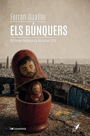 BÚNQUERS, ELS | 9788413566276 | GUALLAR, FERRAN | Llibreria Online de Banyoles | Comprar llibres en català i castellà online