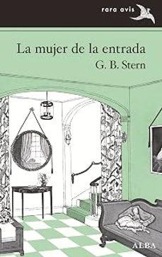 MUJER DE LA ENTRADA, LA | 9788411782821 | STERN, G.B. | Llibreria Online de Banyoles | Comprar llibres en català i castellà online