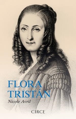 FLORA TRISTÁN | 9788477653318 | AVRIL, NICOLE | Llibreria Online de Banyoles | Comprar llibres en català i castellà online