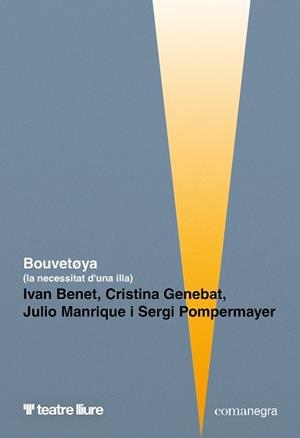 BOUVETOYA | 9791387969547 | BENET, IVAN/GENEBAT, CRISTINA/MANRIQUE, JULIO/POMPERMAYER, SERGI | Llibreria Online de Banyoles | Comprar llibres en català i castellà online