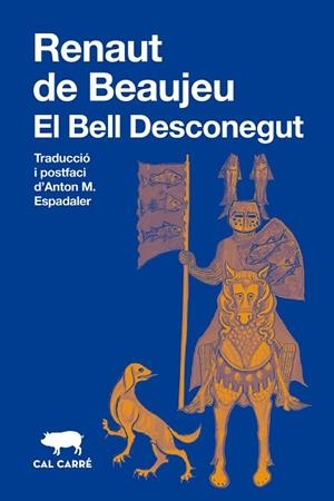 BELL DESCONEGUT, EL | 9791399165739 | DE BEAUJEU, RENAUT | Llibreria L'Altell - Llibreria Online de Banyoles | Comprar llibres en català i castellà online - Llibreria de Girona