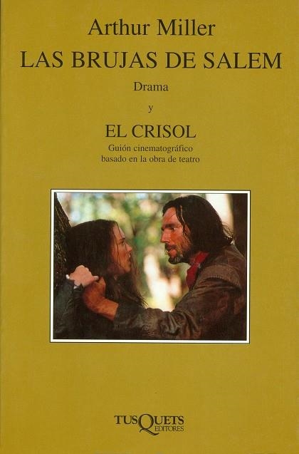 LAS BRUJAS DE SALEM & EL CRISOL | 9788483105276 | MILLER, ARTHUR | Llibreria Online de Banyoles | Comprar llibres en català i castellà online