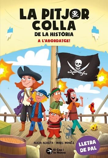 A L'ABORDATGE! | 9791387876319 | ACOSTA, ALICIA | Llibreria Online de Banyoles | Comprar llibres en català i castellà online