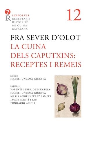 CUINA DELS CAPUTXINS, LA | 9788416726745 | FRA. SEVER D'OLOT | Llibreria Online de Banyoles | Comprar llibres en català i castellà online