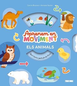 APRENEM EN MOVIMENT - ELS ANIMALS | 9791370139094 | BOURSET, CAROLE | Llibreria Online de Banyoles | Comprar llibres en català i castellà online