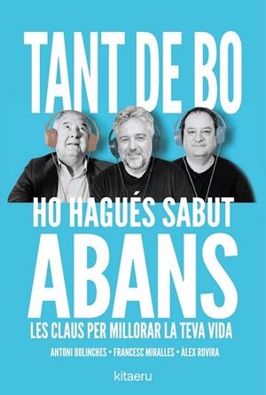 TANT DE BO HO HAGUÉS SABUT ABANS | 9788410428652 | ROVIRA, ÀLEX/MIRALLES, FRANCESC/BOLINCHES, ANTONI | Llibreria L'Altell - Llibreria Online de Banyoles | Comprar llibres en català i castellà online - Llibreria de Girona