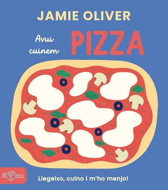 PIZZA | 9791388217012 | OLIVER, JAMIE | Llibreria Online de Banyoles | Comprar llibres en català i castellà online