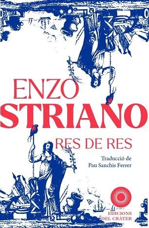 RES DE RES | 9791399169560 | STRIANO, ENZO | Llibreria Online de Banyoles | Comprar llibres en català i castellà online