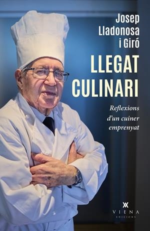 LLEGAT CULINARI | 9791387961404 | LLADONOSA I GIRÓ, JOSEP | Llibreria Online de Banyoles | Comprar llibres en català i castellà online
