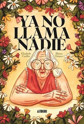 YA NO LLAMA NADIE | 9791387927417 | CASILLAS, ELISABETH | Llibreria Online de Banyoles | Comprar llibres en català i castellà online
