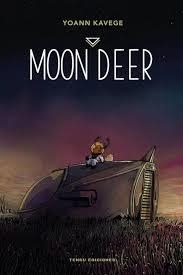 MOON DEER | 9788419949653 | YOANN KAVEGE | Llibreria Online de Banyoles | Comprar llibres en català i castellà online