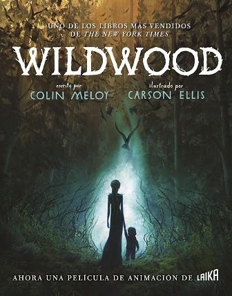WILDWOOD | 9791388273087 | MELOY, COLIN/ELLIS, CARSON | Llibreria Online de Banyoles | Comprar llibres en català i castellà online