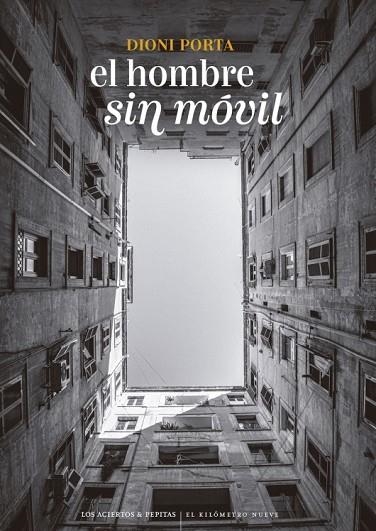 EL HOMBRE SIN MÓVIL | 9788419689511 | PORTA, DIONI | Llibreria Online de Banyoles | Comprar llibres en català i castellà online