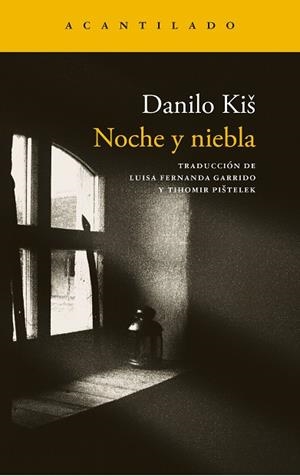 NOCHE Y NIEBLA | 9791387964702 | KIS, DANILO | Llibreria Online de Banyoles | Comprar llibres en català i castellà online