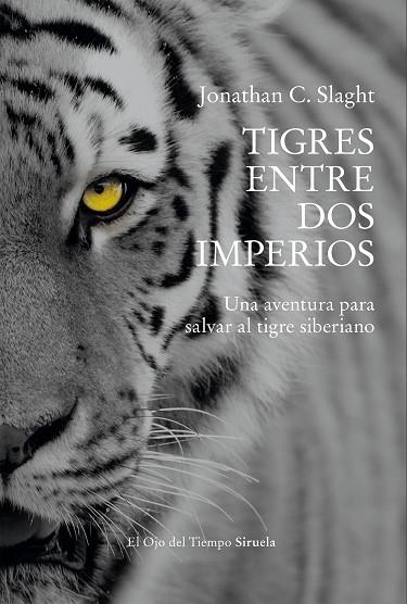 TIGRES ENTRE DOS IMPERIOS | 9791388032660 | SLAGHT, JONATHAN C. | Llibreria Online de Banyoles | Comprar llibres en català i castellà online