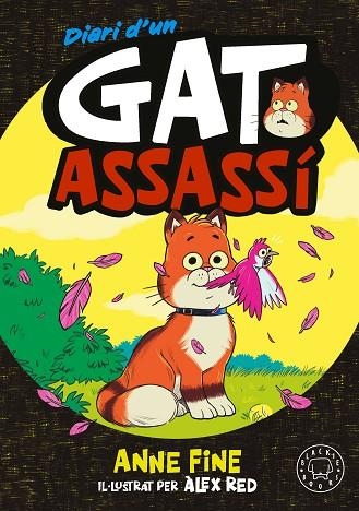 DIARI D’UN GAT ASSASSÍ | 9791388154546 | FINE, ANNE | Llibreria Online de Banyoles | Comprar llibres en català i castellà online