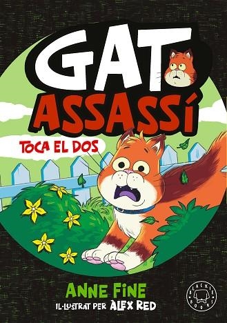 DIARI D’UN GAT ASSASSÍ. TOCA EL DOS. | 9791388154584 | FINE, ANNE | Llibreria Online de Banyoles | Comprar llibres en català i castellà online