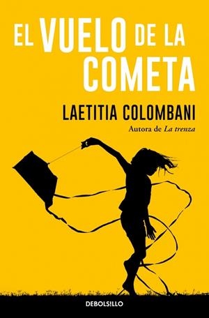 EL VUELO DE LA COMETA | 9788466380362 | COLOMBANI, LAETITIA | Llibreria Online de Banyoles | Comprar llibres en català i castellà online