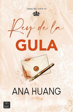 PECADOS 6. REY DE LA GULA | 9788408324720 | HUANG, ANA | Llibreria Online de Banyoles | Comprar llibres en català i castellà online