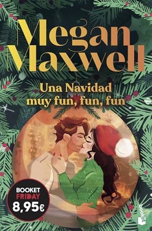 UNA NAVIDAD MUY FUN, FUN, FUN | 9788408326489 | MAXWELL, MEGAN | Llibreria Online de Banyoles | Comprar llibres en català i castellà online