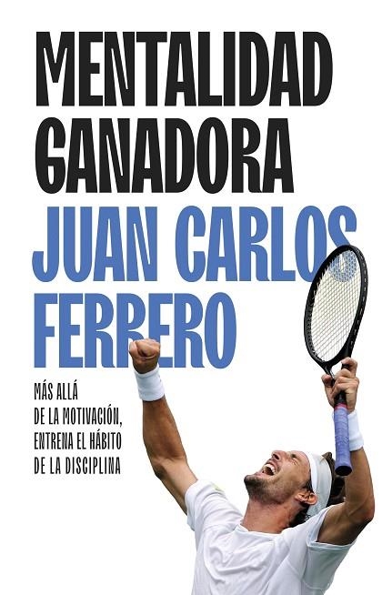 MENTALIDAD GANADORA | 9788411005463 | FERRERO, JUAN CARLOS | Llibreria Online de Banyoles | Comprar llibres en català i castellà online
