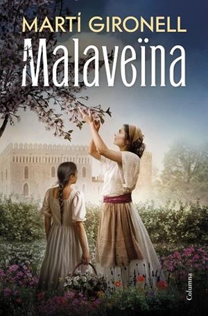 MALAVEÏNA | 9788466435598 | GIRONELL, MARTÍ | Llibreria Online de Banyoles | Comprar llibres en català i castellà online