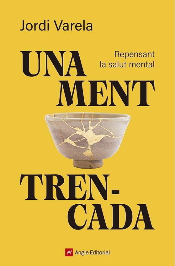 UNA MENT TRENCADA | 9791387853594 | VARELA I PEDRAGOSA, JORDI | Llibreria Online de Banyoles | Comprar llibres en català i castellà online
