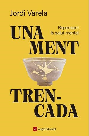 UNA MENT TRENCADA | 9791387853594 | VARELA I PEDRAGOSA, JORDI | Llibreria Online de Banyoles | Comprar llibres en català i castellà online