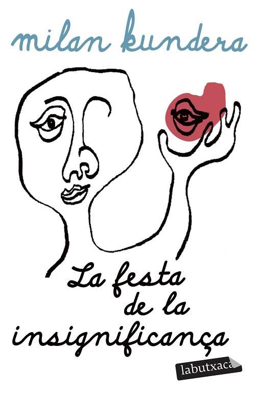 LA FESTA DE LA INSIGNIFICANÇA | 9791387802929 | KUNDERA, MILAN | Llibreria Online de Banyoles | Comprar llibres en català i castellà online