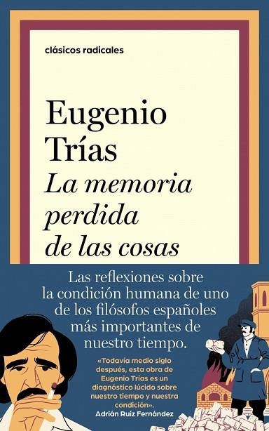 LA MEMORIA PERDIDA DE LAS COSAS | 9788430628155 | TRÍAS, EUGENIO | Llibreria Online de Banyoles | Comprar llibres en català i castellà online